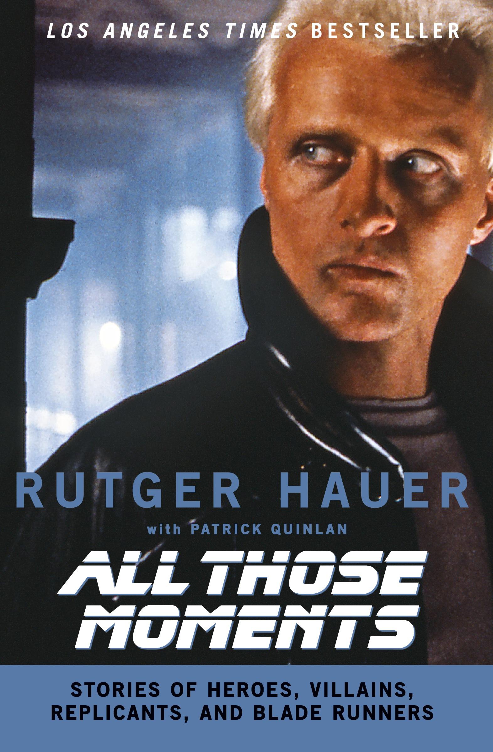 Cover: 9780061133909 | All Those Moments | Rutger Hauer (u. a.) | Taschenbuch | Englisch