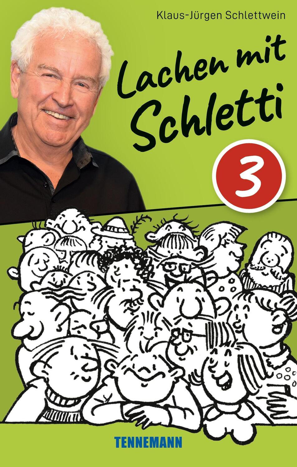 Cover: 9783941452756 | Lachen mit Schletti 3 | Plattdütsche Witze un Vertellers | Schlettwein