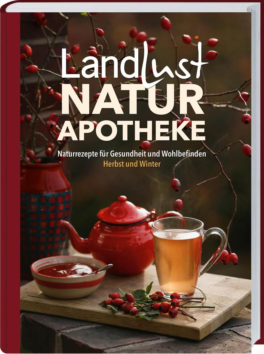 Cover: 9783784357867 | Landlust Naturapotheke | Landlust | Buch | 200 S. | Deutsch | 2024