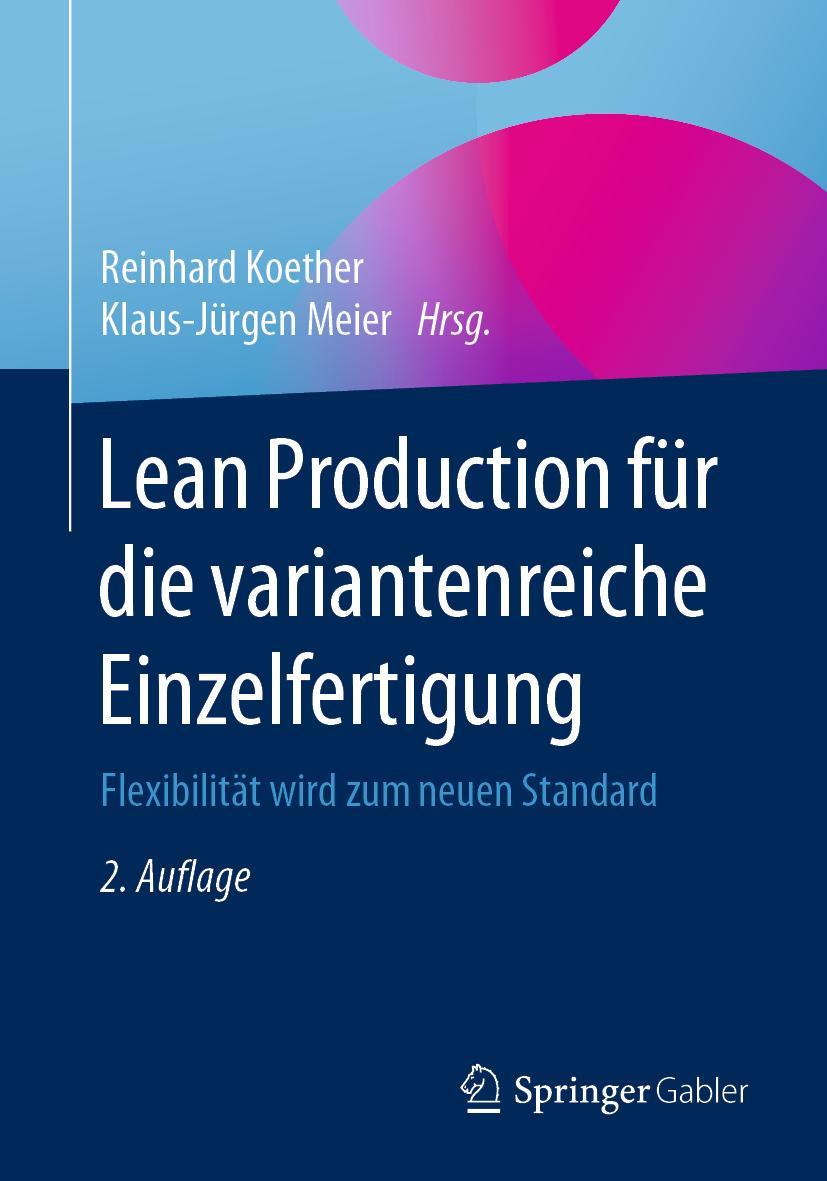 Cover: 9783658309473 | Lean Production für die variantenreiche Einzelfertigung | Taschenbuch