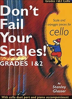 Cover: 9780711991231 | Don't Fail Your Scales!: Scale and Arpeggio Pieces for Cello,...