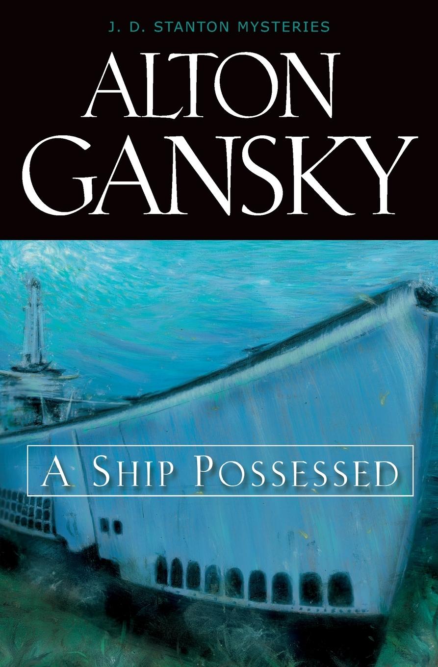 Cover: 9780310219446 | A Ship Possessed | Alton L. Gansky | Taschenbuch | Englisch | 1999