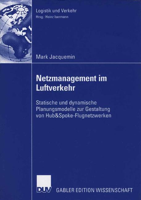 Cover: 9783835002159 | Netzmanagement im Luftverkehr | Mark Jacquemin | Taschenbuch | xxxviii