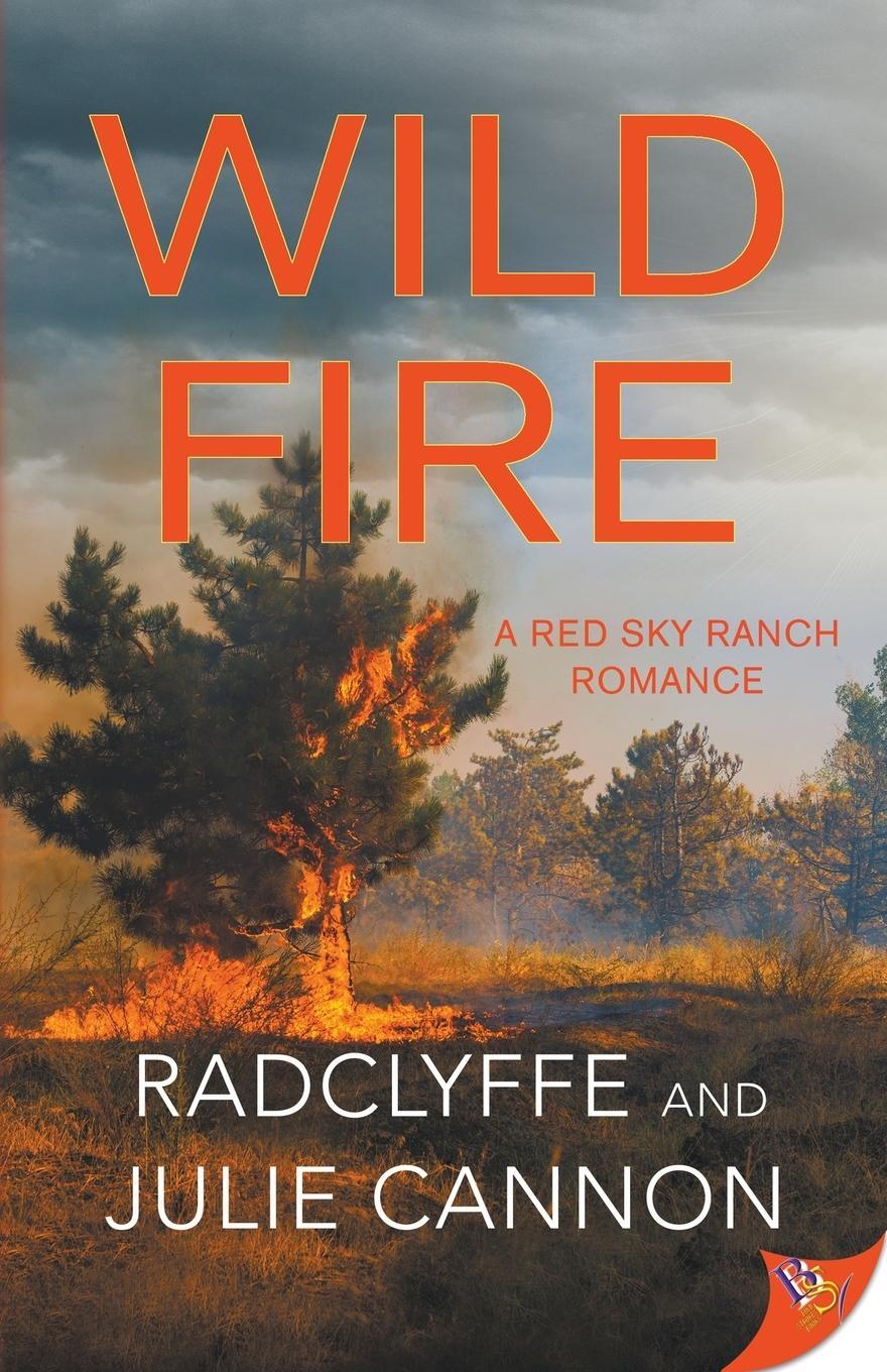 Cover: 9781636797274 | Wild Fire | Radclyffe | Taschenbuch | A Red Sky Ranch Romance | 2024