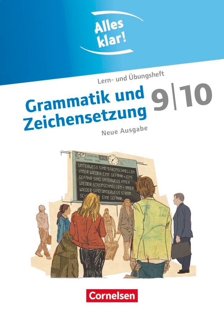 Cover: 9783464604489 | Alles klar! Deutsch 9./10. Schuljahr. Grammatik und Zeichensetzung