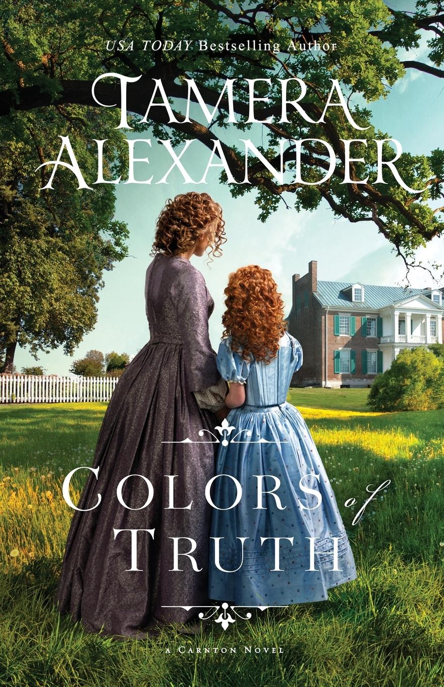 Cover: 9781735758800 | Colors of Truth | Tamera Alexander | Taschenbuch | Englisch | 2020