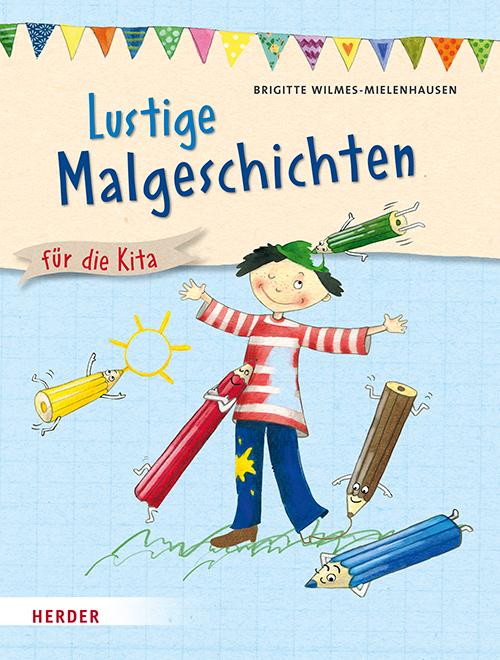 Cover: 9783451393037 | Lustige Malgeschichten | für die Kita | Brigitte Wilmes-Mielenhausen