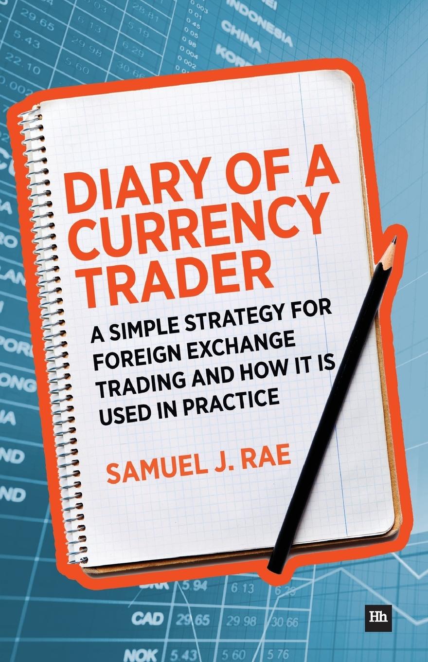 Cover: 9780857193384 | Diary of a Currency Trader | Samuel J. Rae | Taschenbuch | Englisch