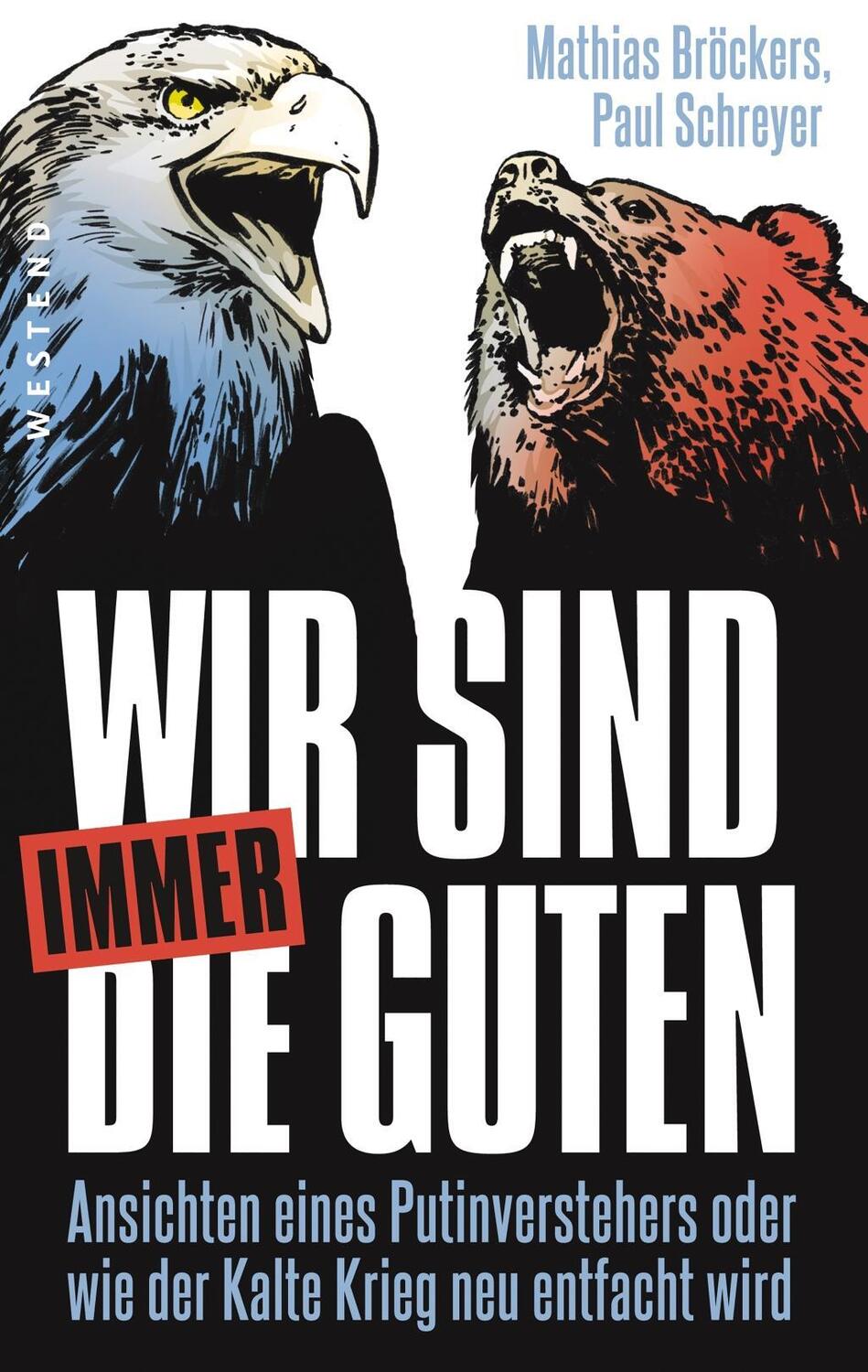 Cover: 9783864892554 | Wir sind immer die Guten | Mathias Bröckers (u. a.) | Taschenbuch