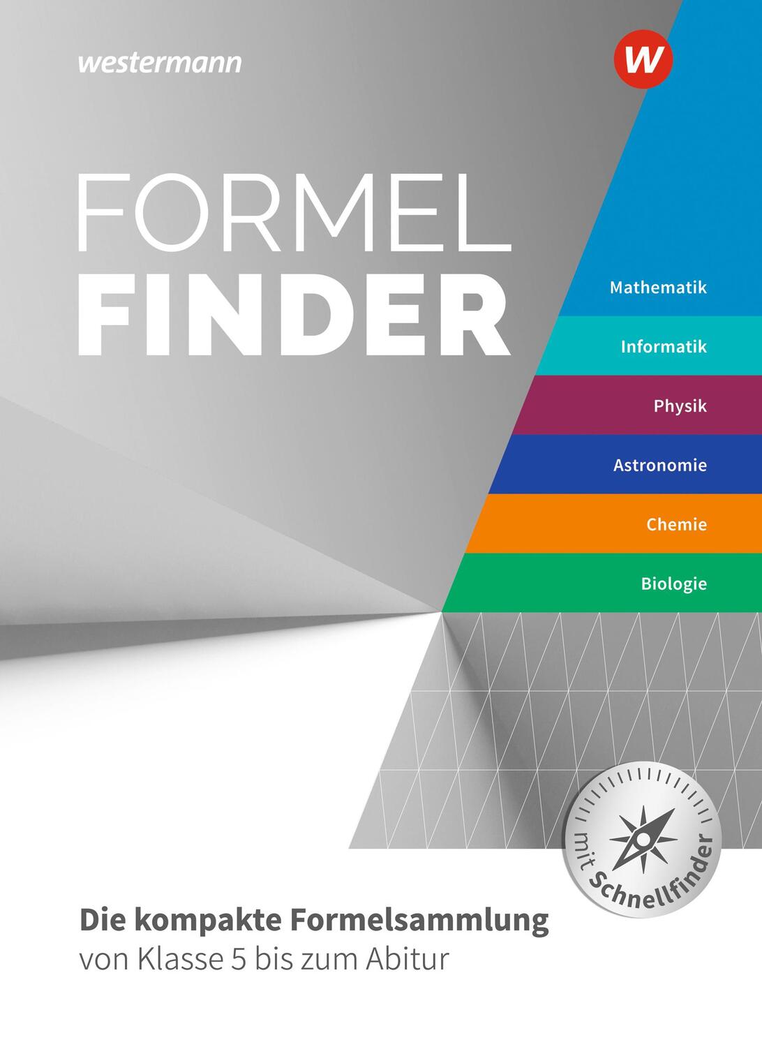 Cover: 9783141277913 | Formelfinder Mathematik / Informatik / Physik / Astronomie/ Chemie...