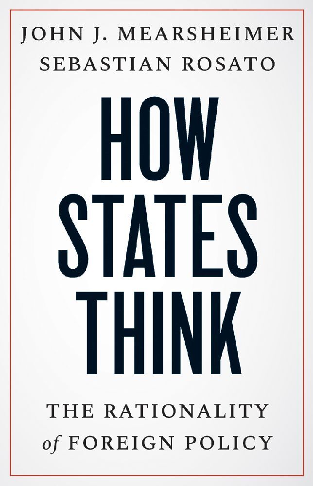 Cover: 9780300269307 | How States Think - The Rationality of Foreign Policy | Buch | Englisch