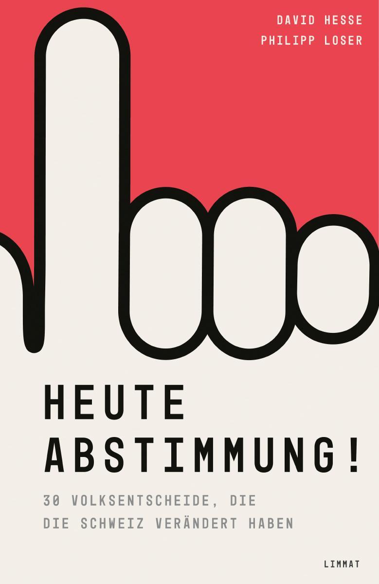 Cover: 9783039260812 | Heute Abstimmung! | Philipp Loser (u. a.) | Taschenbuch | 248 S.