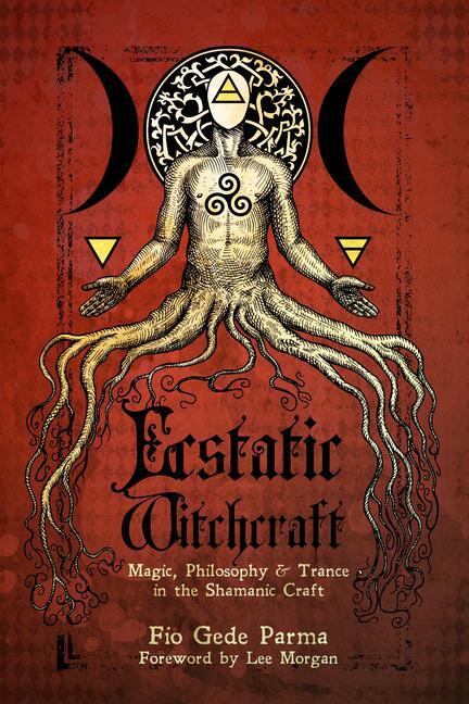 Cover: 9781959883272 | Ecstatic Witchcraft | Fio Gede Parma | Taschenbuch | Englisch | 2024