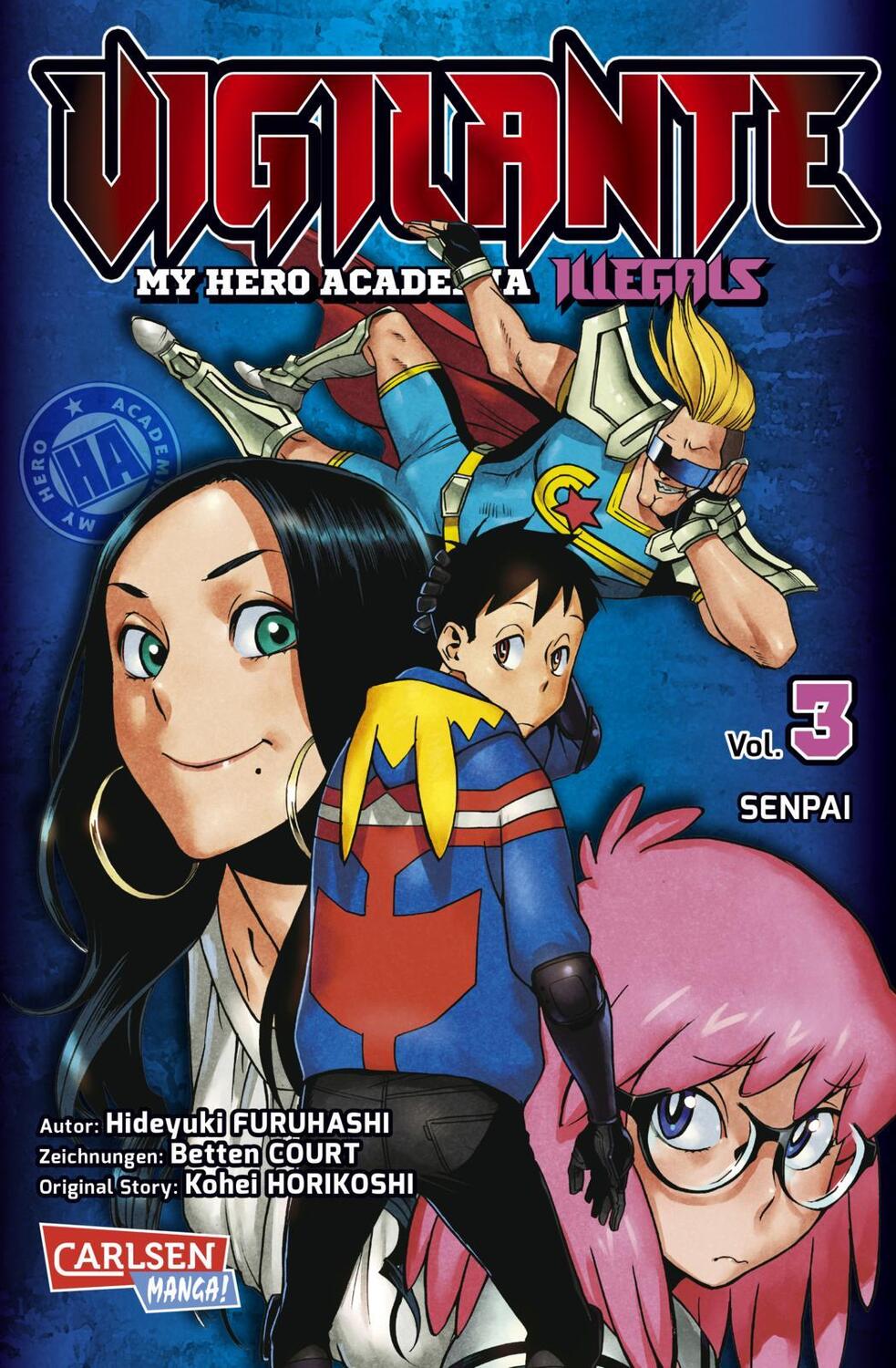 Cover: 9783551717269 | Vigilante - My Hero Academia Illegals 3 | Kohei Horikoshi (u. a.)