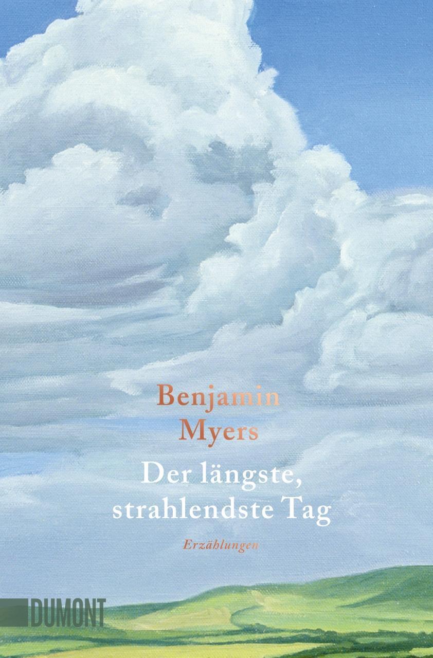 Cover: 9783832167103 | Der längste, strahlendste Tag | Erzählungen | Benjamin Myers | Buch