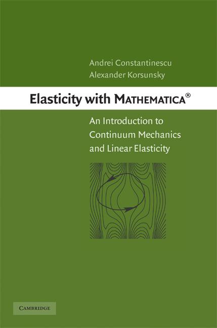 Cover: 9780521842013 | Elasticity with Mathematica ® | Andrei Constantinescu (u. a.) | Buch