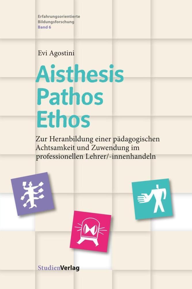 Cover: 9783706552226 | Aisthesis - Pathos - Ethos | Evi Agostini | Taschenbuch | 256 S.