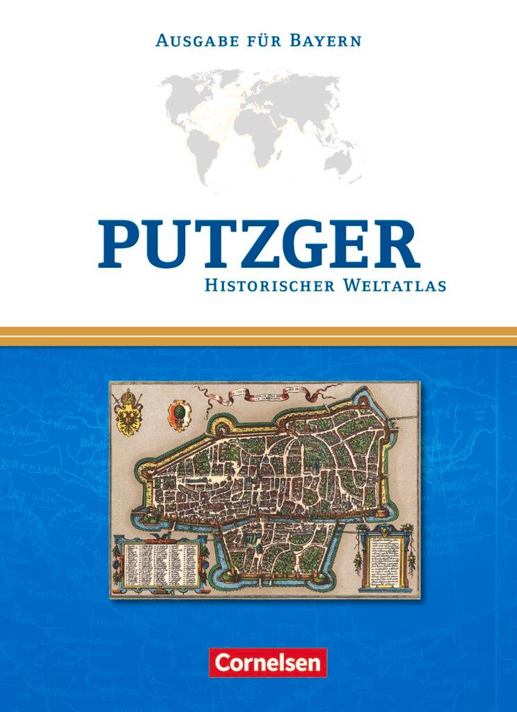 Cover: 9783464641101 | Putzger Historischer Weltatlas. Kartenausgabe Bayern. 104. Auflage