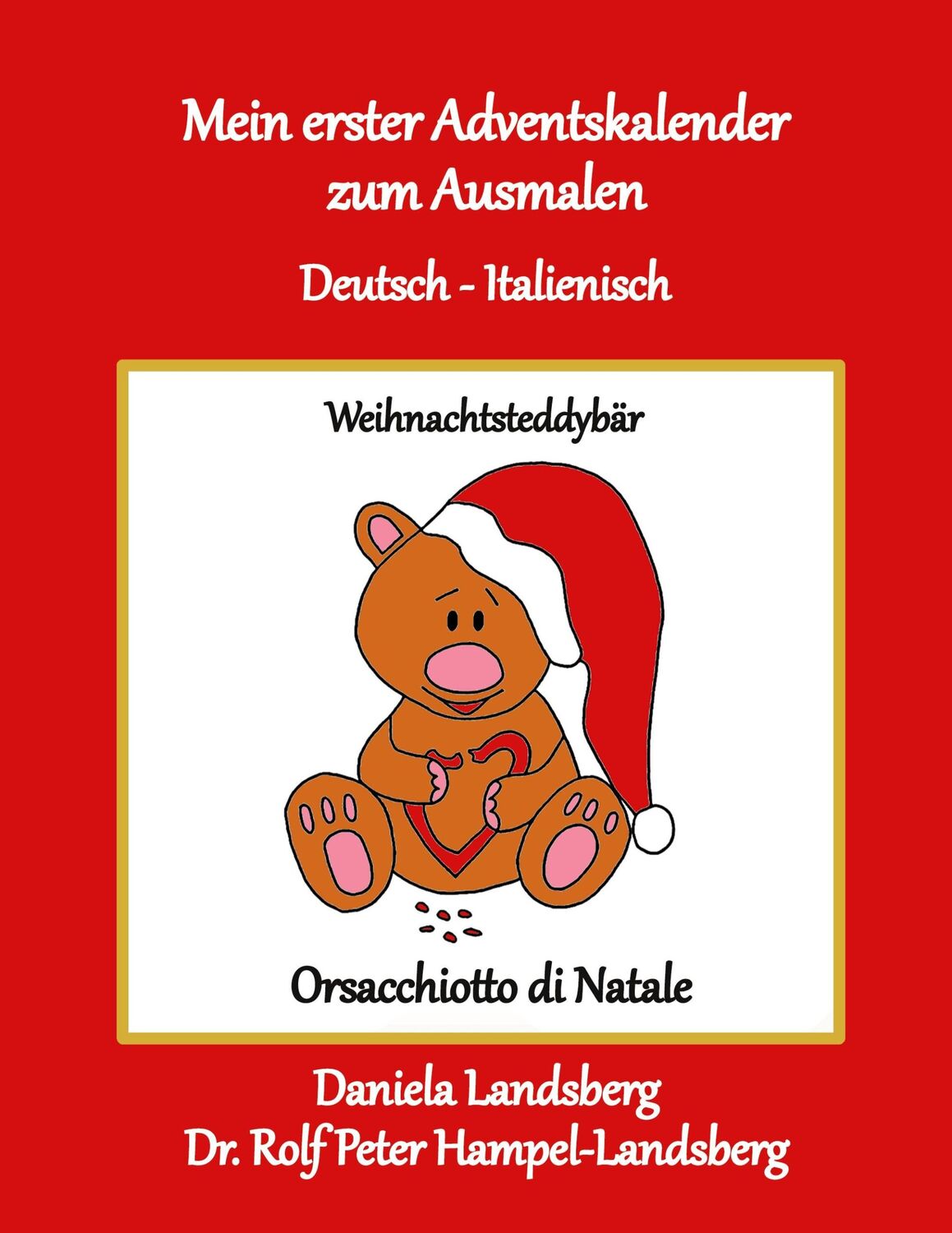 Cover: 9783756860081 | Mein erster Adventskalender zum Ausmalen | Deutsch - Italienisch