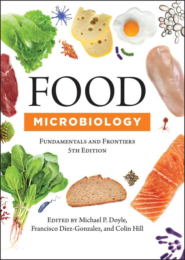 Cover: 9781555819965 | Food Microbiology | Fundamentals and Frontiers | Colin Hill (u. a.)