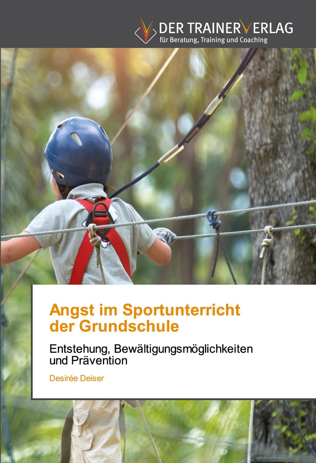 Cover: 9786202494137 | Angst im Sportunterricht der Grundschule | Desirée Deiser | Buch