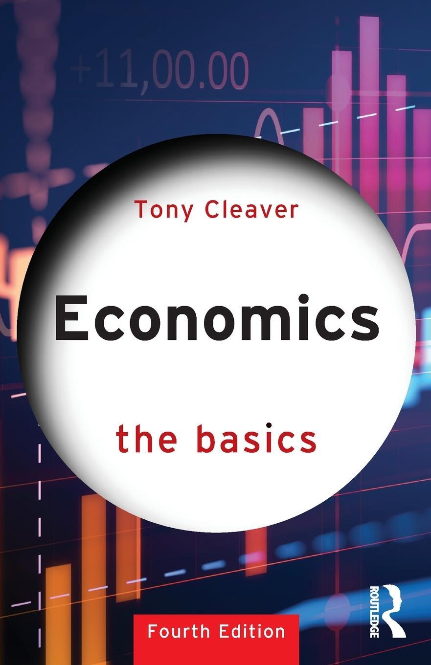 Cover: 9781032472812 | Economics | The Basics | Tony Cleaver | Taschenbuch | Englisch | 2023