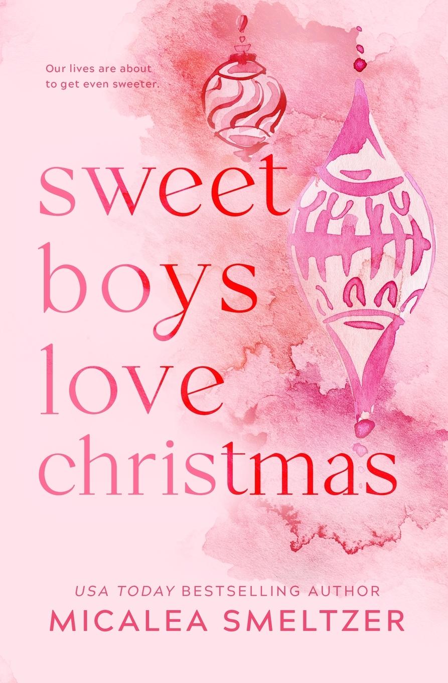 Cover: 9798330555864 | Sweet Boys Love Christmas | Special Edition | Smeltzer | Taschenbuch