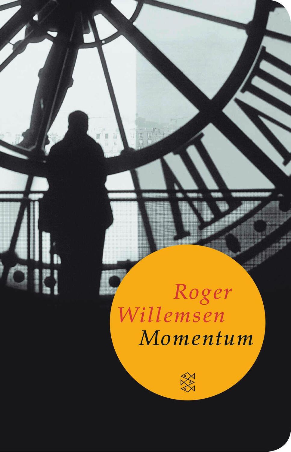 Cover: 9783596513185 | Momentum | Roger Willemsen | Buch | Fischer TaschenBibliothek | 368 S.