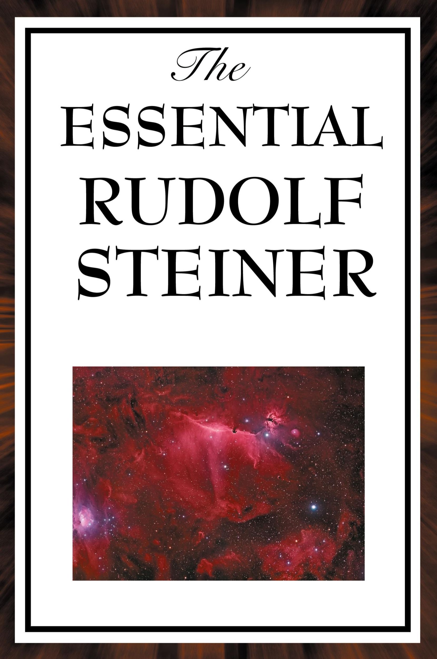 Cover: 9781604593846 | The Essential Rudolf Steiner | Rudolf Steiner | Taschenbuch | Englisch