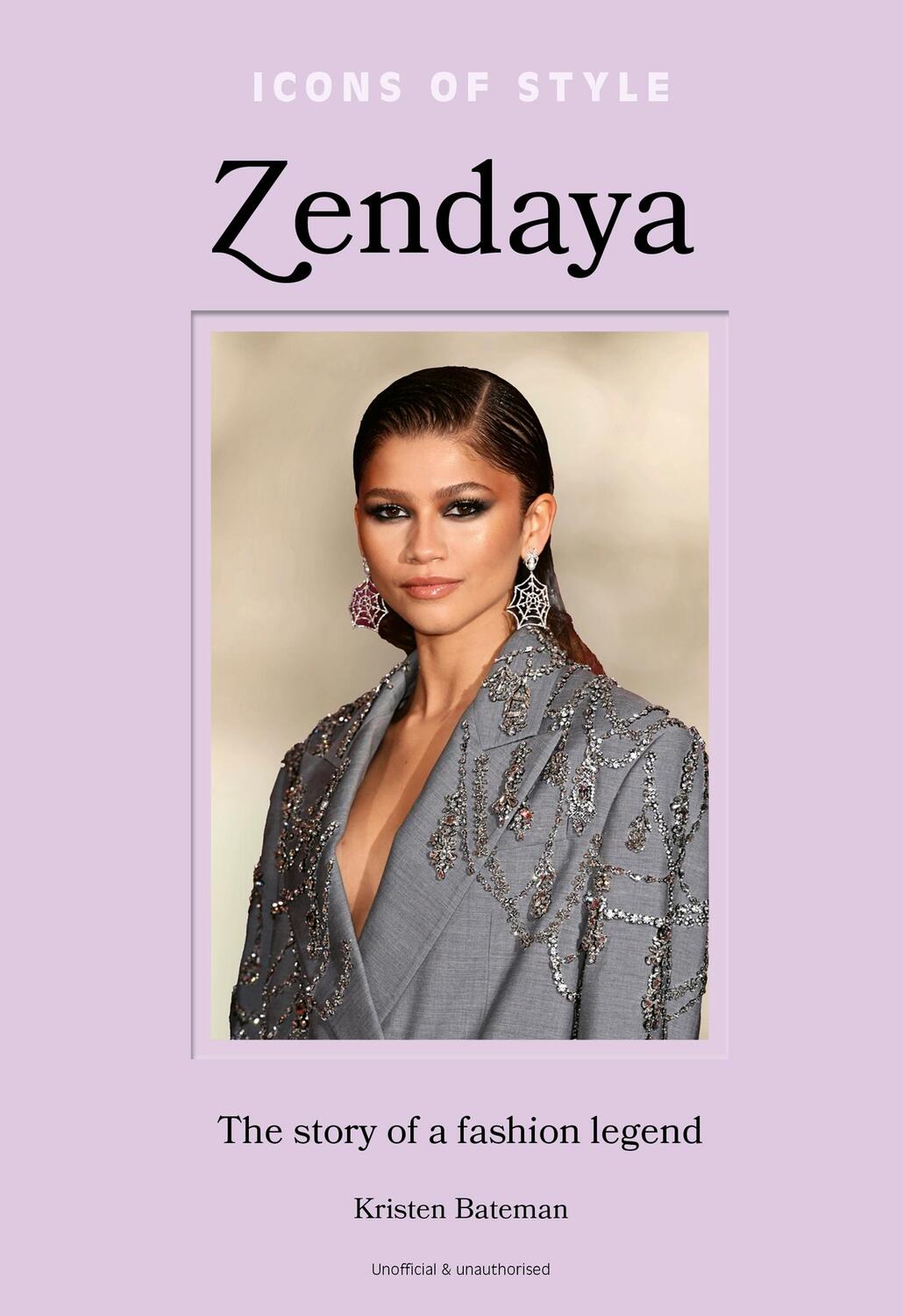 Cover: 9781802798074 | Icons of Style - Zendaya | The story of a fashion icon | Bateman