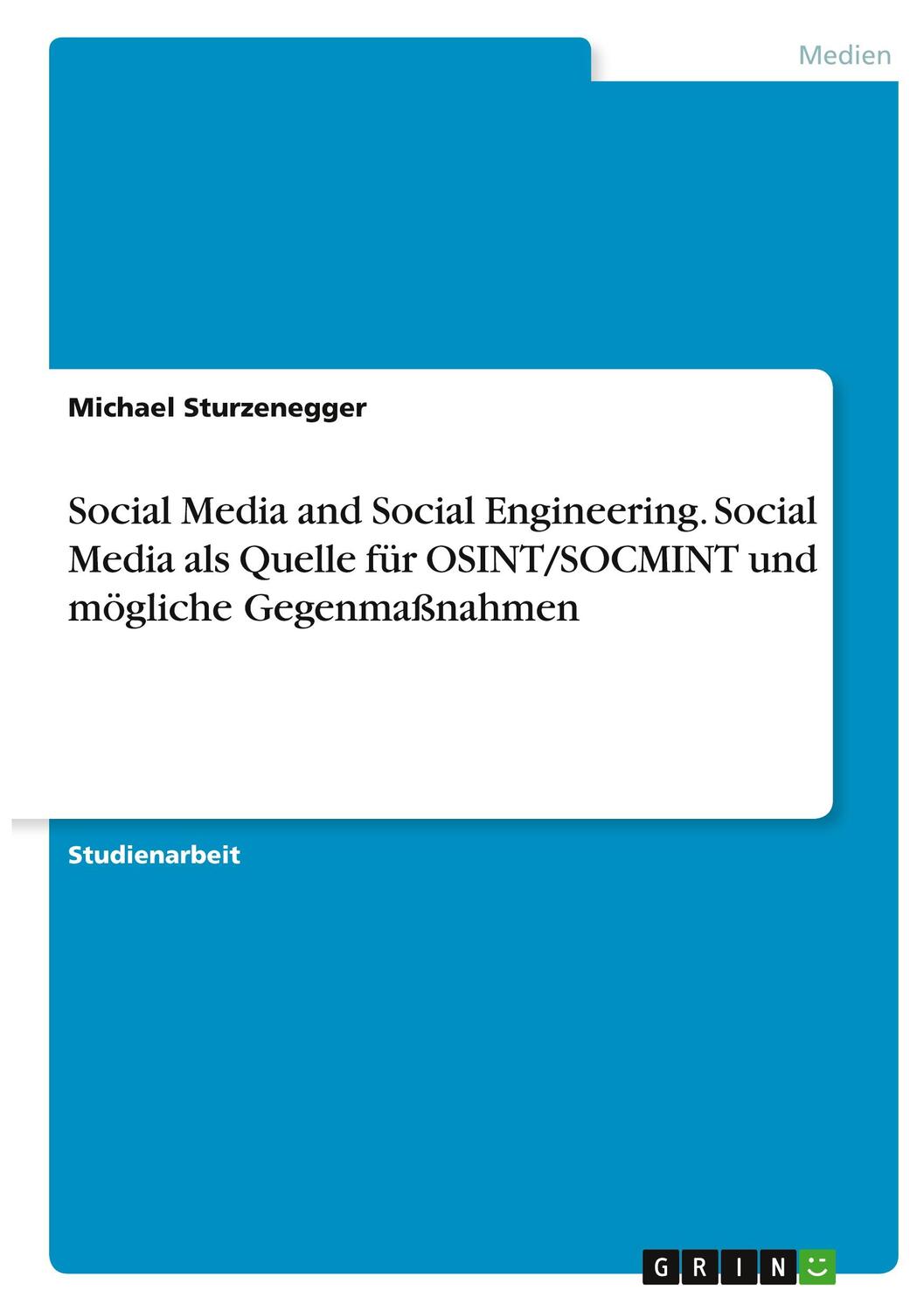 Cover: 9783346391896 | Social Media and Social Engineering. Social Media als Quelle für...