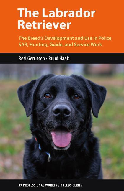 Cover: 9781550598117 | The Labrador Retriever | Resi Gerritsen (u. a.) | Taschenbuch | 2021