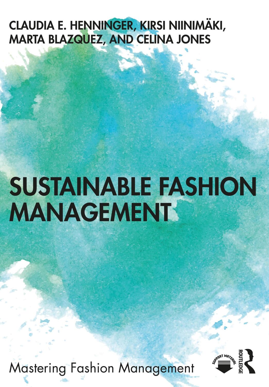 Cover: 9780367564551 | Sustainable Fashion Management | Celina Jones (u. a.) | Taschenbuch