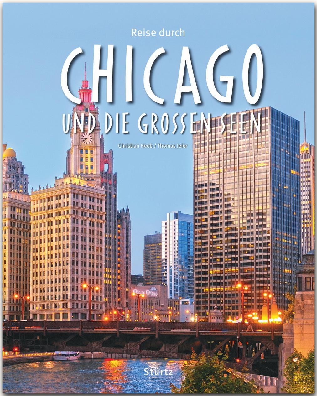 Cover: 9783800343461 | Reise durch Chicago und die Großen Seen | Thomas Jeier | Buch | 140 S.