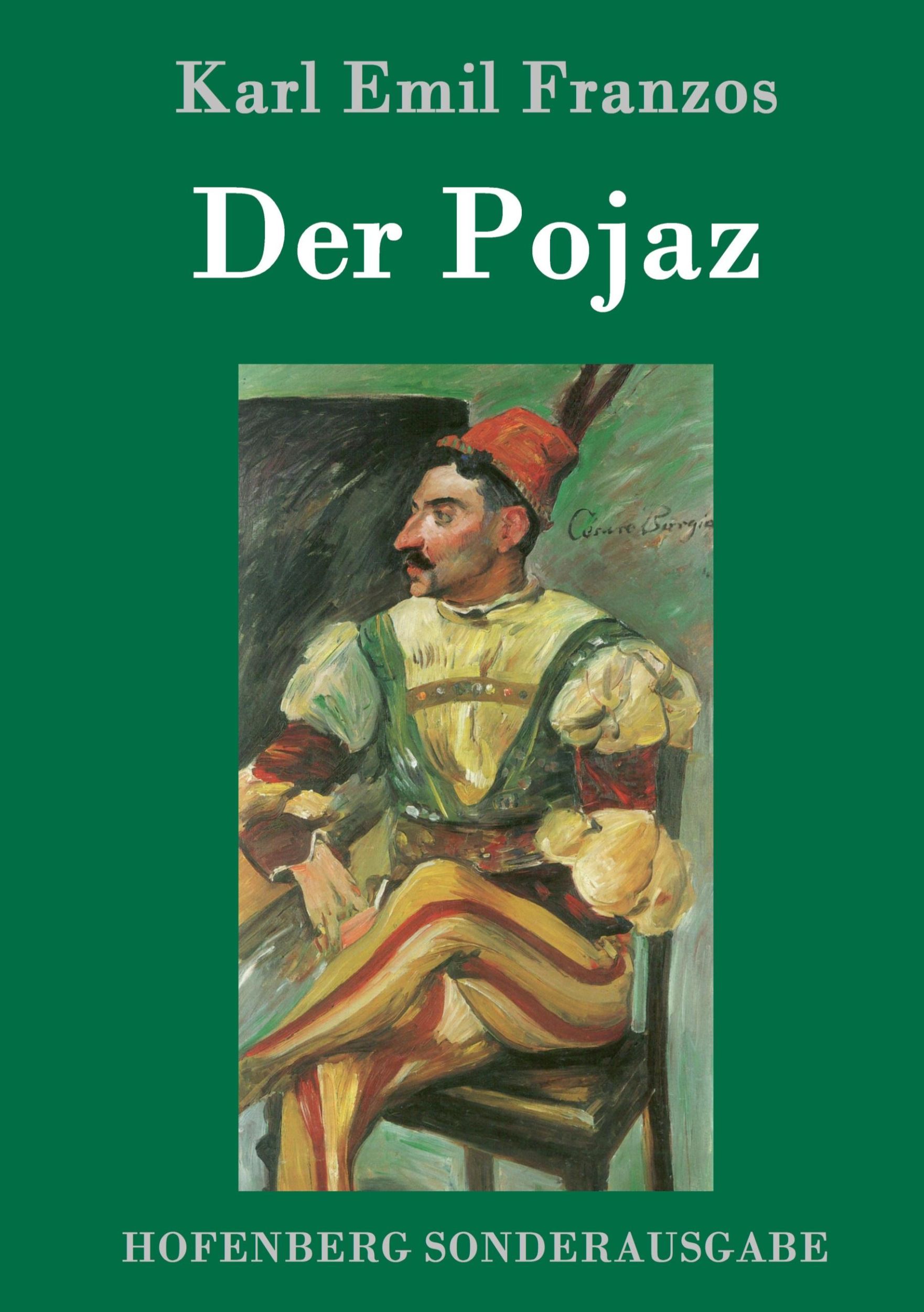 Cover: 9783861996804 | Der Pojaz | Karl Emil Franzos | Buch | HC runder Rücken kaschiert