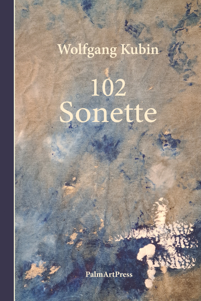 Cover: 9783962581046 | 102 Sonette | Wolfgang Kubin | Buch | Mit Lesebändchen | 128 S. | 2022