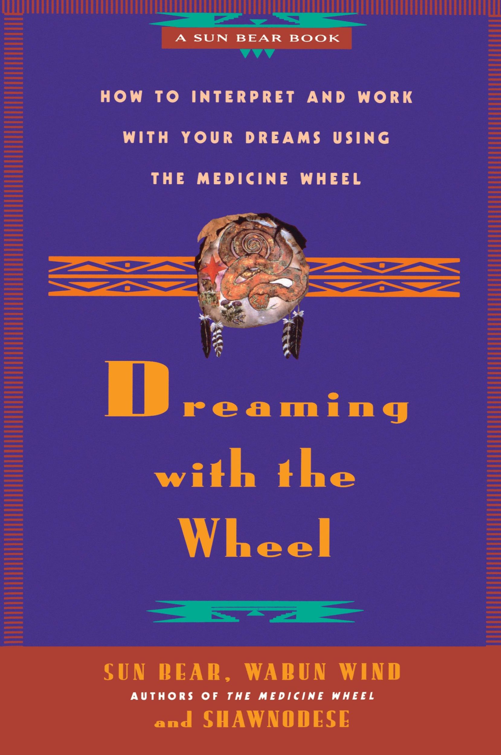 Cover: 9780671784164 | Dreaming with the Wheel | Sun Bear (u. a.) | Taschenbuch | Englisch