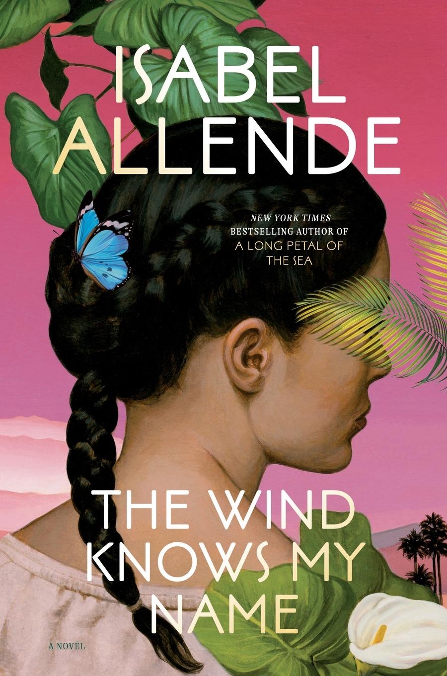 Cover: 9780593722657 | The Wind Knows My Name | A Novel | Isabel Allende | Taschenbuch | 2023