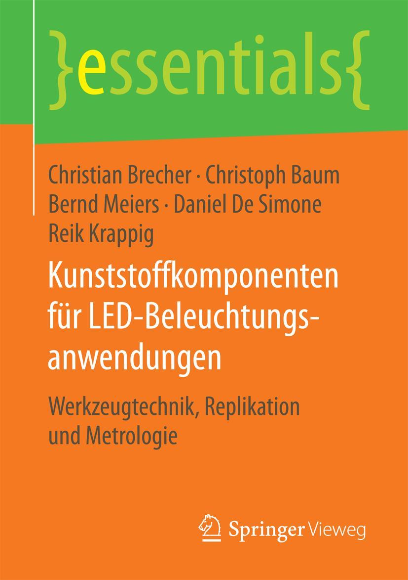 Cover: 9783658122492 | Kunststoffkomponenten für LED-Beleuchtungsanwendungen | Taschenbuch