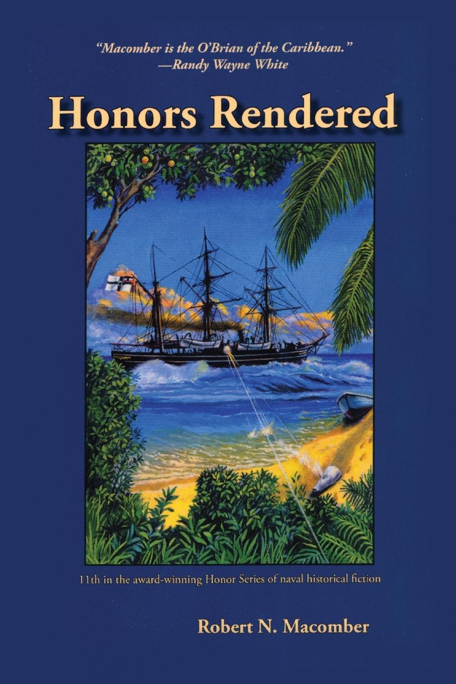 Cover: 9781561648030 | Honors Rendered | Robert N. Macomber | Taschenbuch | Englisch | 2015