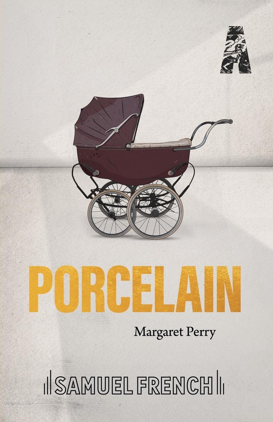 Cover: 9780573115332 | Porcelain | Margaret Perry | Taschenbuch | Paperback | Englisch | 2018