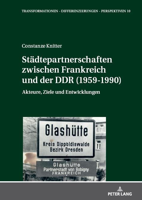 Cover: 9783631907375 | Städtepartnerschaften zwischen Frankreich und der DDR (1959-1990)