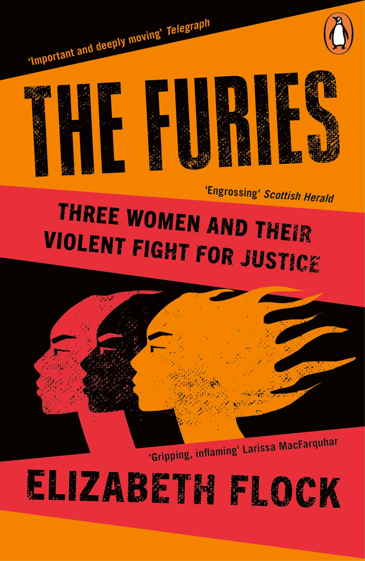 Cover: 9781405962193 | The Furies | Three Women and Their Violent Fight for Justice | Flock