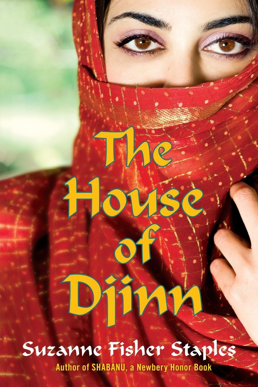 Cover: 9780307976420 | The House of Djinn | Suzanne Fisher Staples | Taschenbuch | Englisch