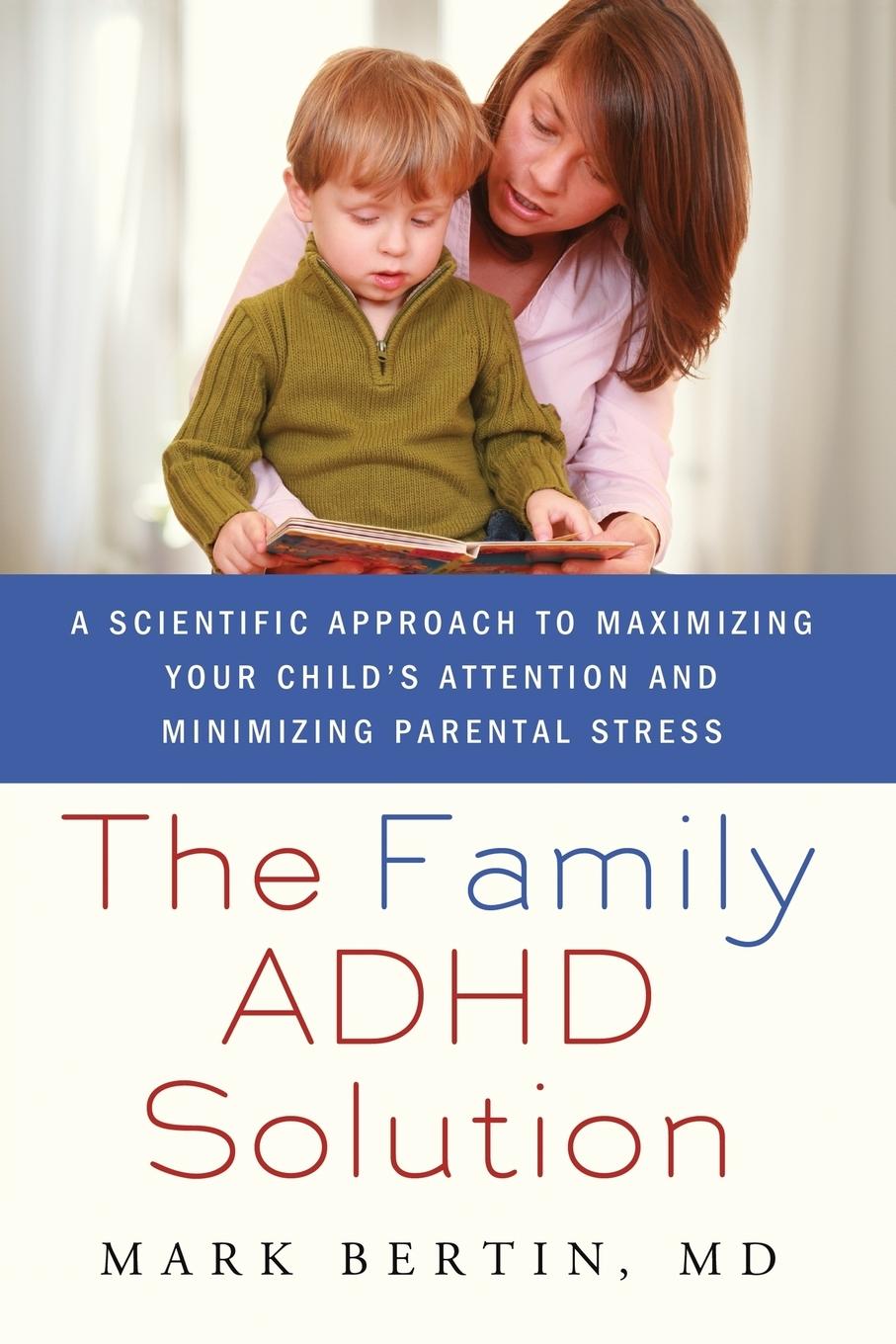 Cover: 9780230105058 | Family ADHD Solution | Mark Bertin | Taschenbuch | Englisch | 2011