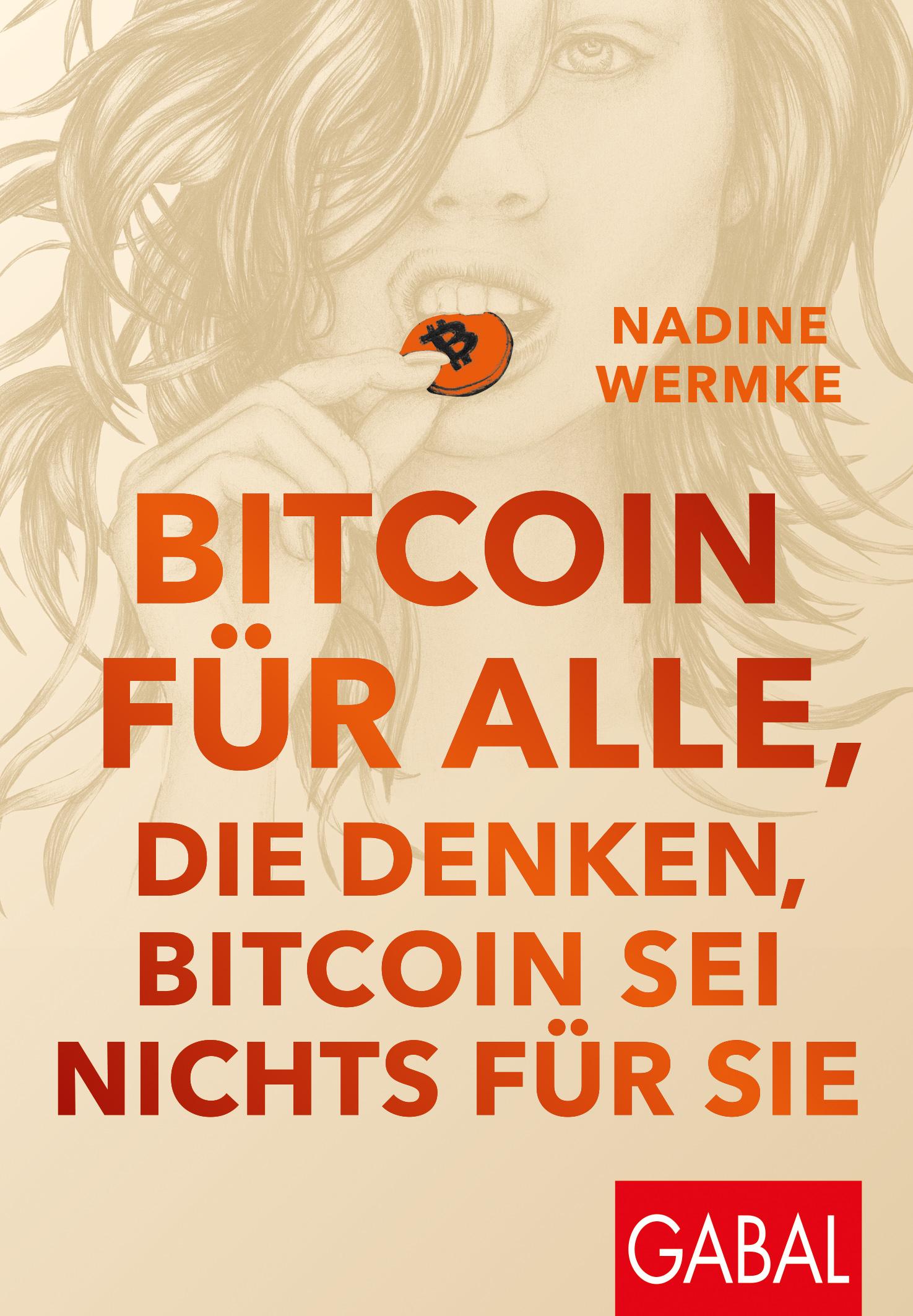 Cover: 9783967392272 | Bitcoin für alle, die denken, Bitcoin sei nichts für sie | Wermke