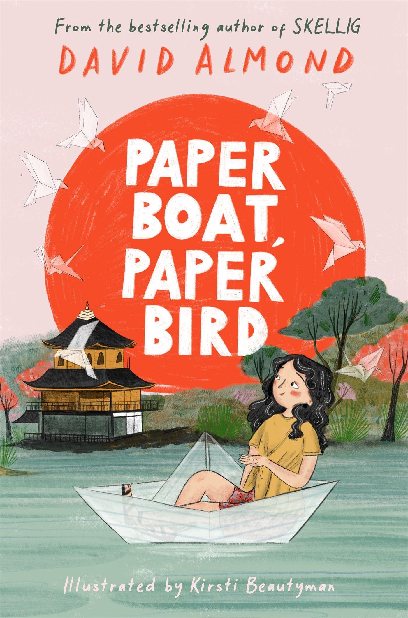 Cover: 9781444963274 | Paper Boat, Paper Bird | David Almond | Buch | Englisch | 2022