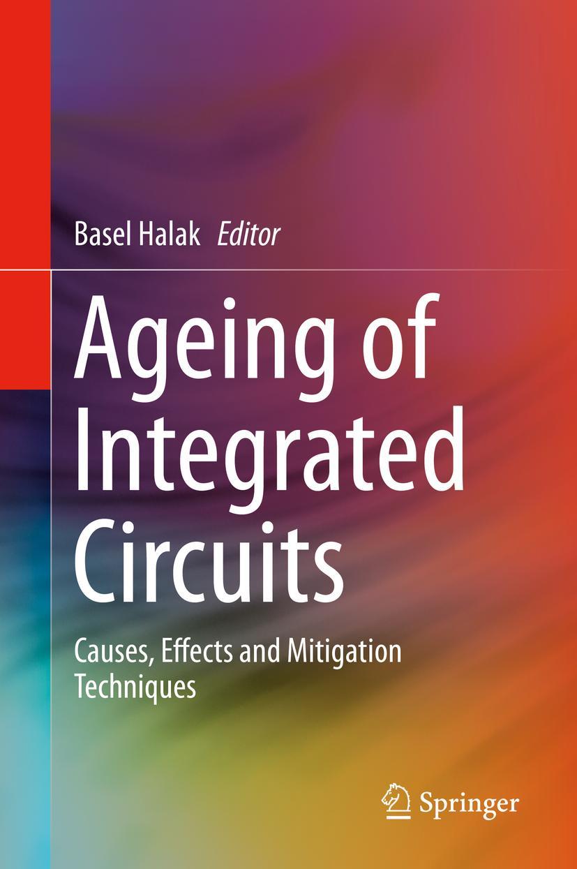 Cover: 9783030237806 | Ageing of Integrated Circuits | Basel Halak | Buch | xiii | Englisch