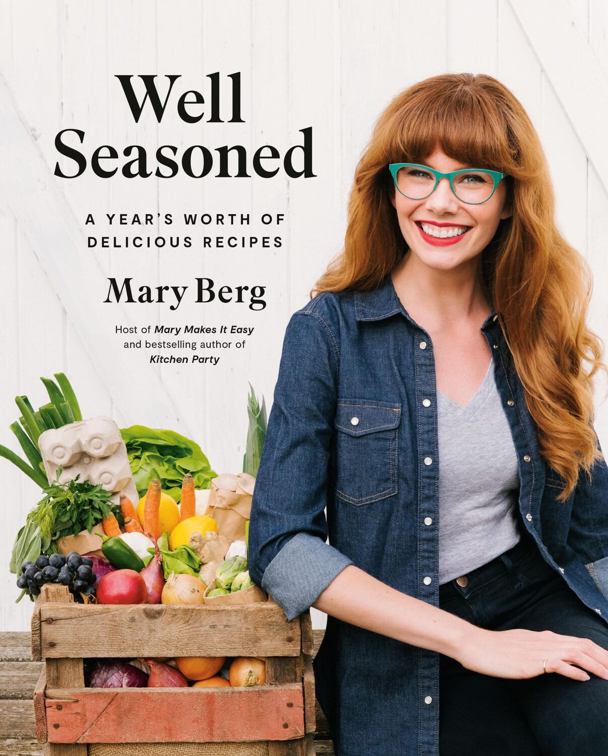 Cover: 9780147531261 | Well Seasoned | A Year's Worth of Delicious Recipes | Mary Berg | Buch