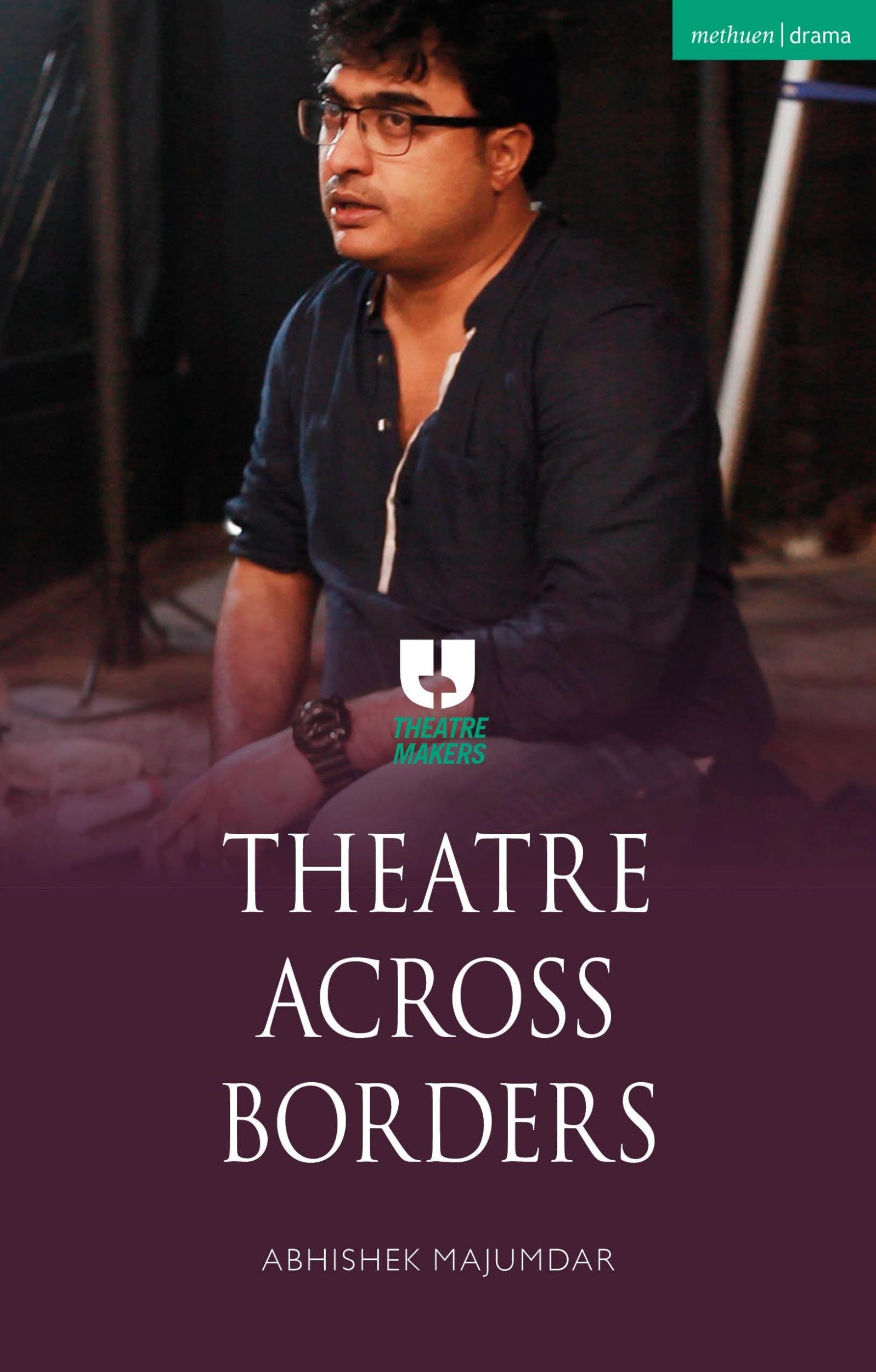 Cover: 9781350195288 | Theatre Across Borders | Abhishek Majumdar | Taschenbuch | Englisch